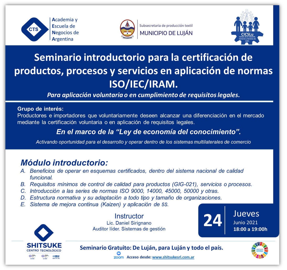 Seminario Introductorio para la certificación de productos, procesos y servicios en aplicación de normas ISO IEC IRAM