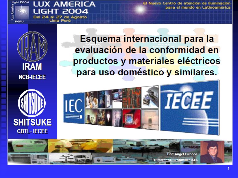 El comercio internacional de la mano de IEC-IECEE. Diapositivas y Resumen Ponencia